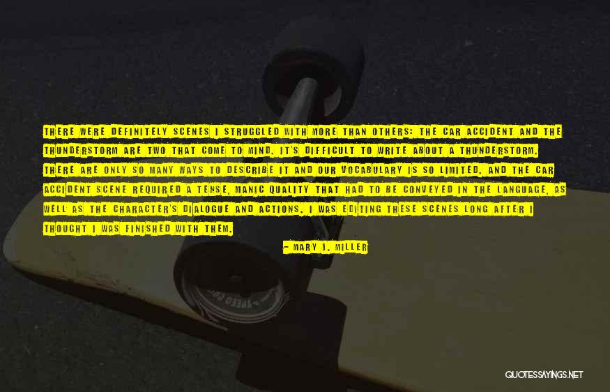 Car Write Off Quotes By Mary J. Miller Car Write Off Quotes By Mary J. Miller
