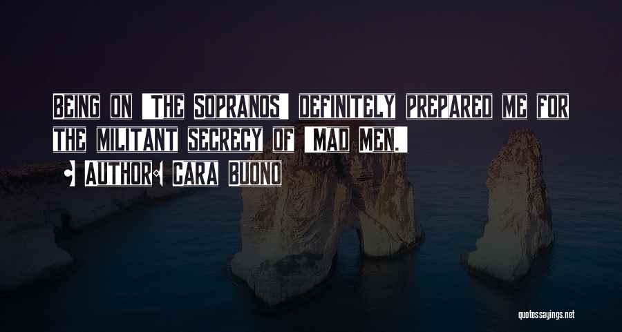 Cara Buono Quotes 762657