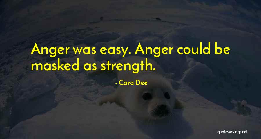 Cara Dee Quotes 2027386 Cara Dee Quotes 2027386