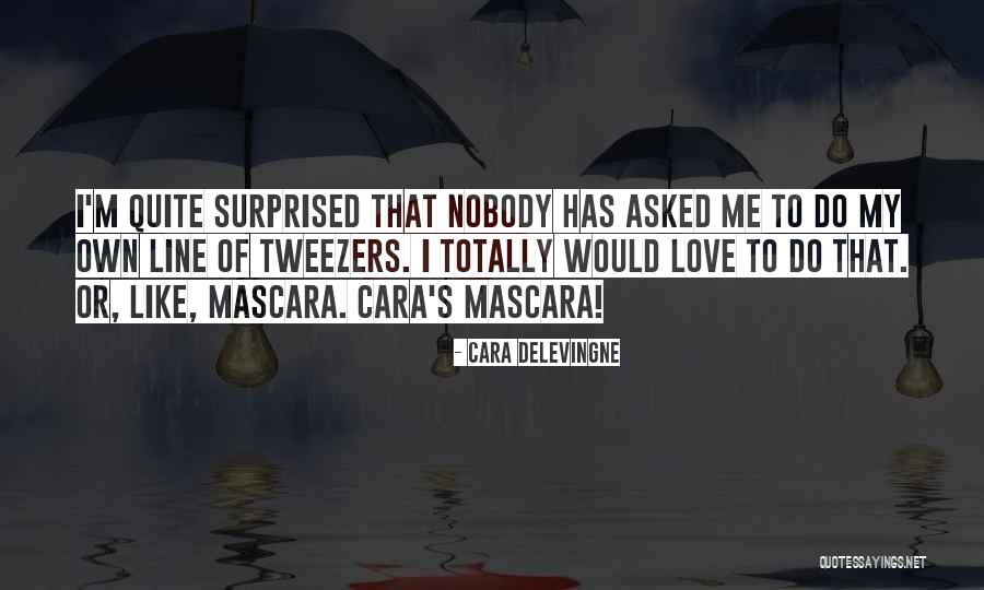 Cara Delevingne Quotes 1458216