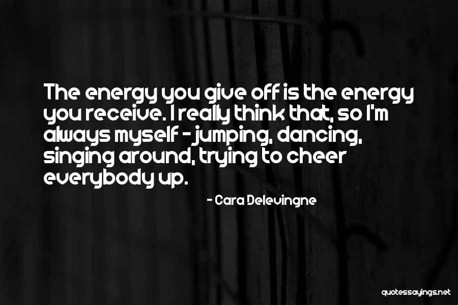 Cara Delevingne Quotes 163334