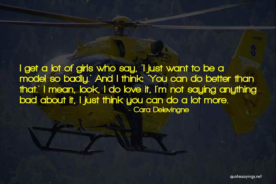 Cara Delevingne Quotes 1888729