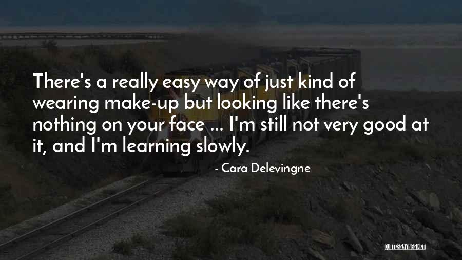 Cara Delevingne Quotes 1948580