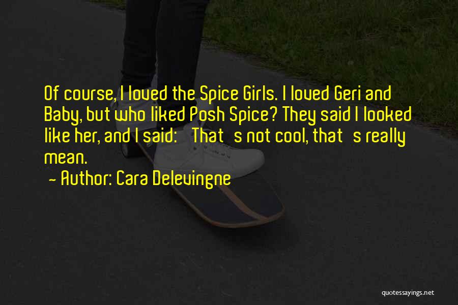 Cara Delevingne Quotes 1965561