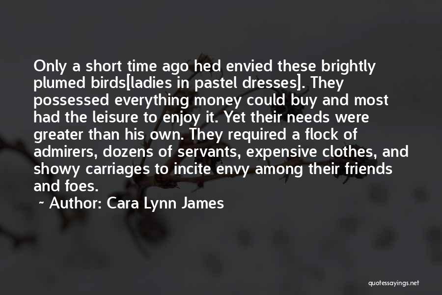 Cara Lynn James Quotes 1485166