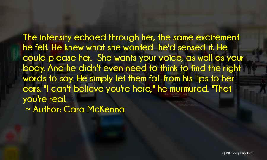 Cara McKenna Quotes 128636