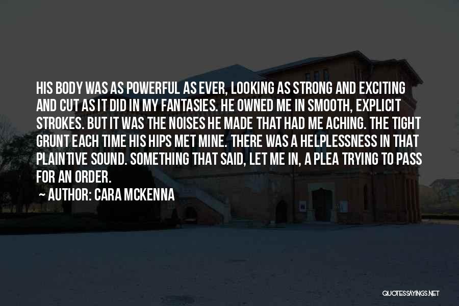 Cara McKenna Quotes 1423527