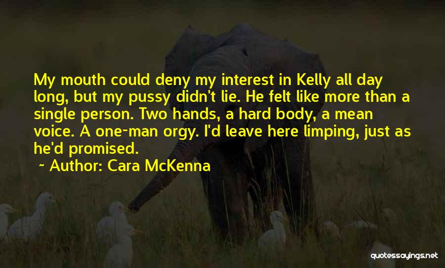 Cara McKenna Quotes 1883574