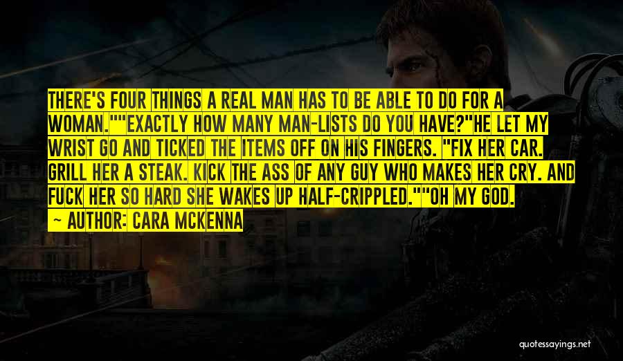 Cara McKenna Quotes 660900