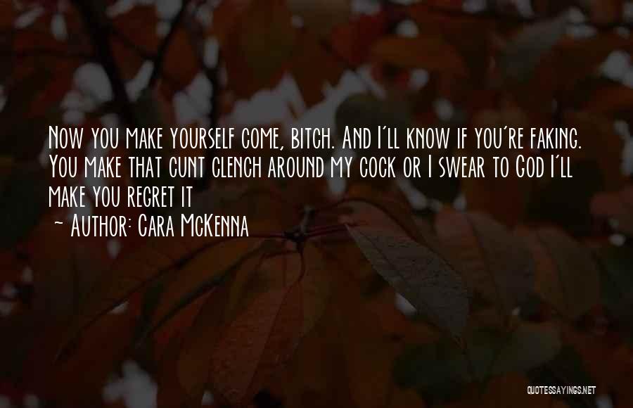 Cara McKenna Quotes 834935