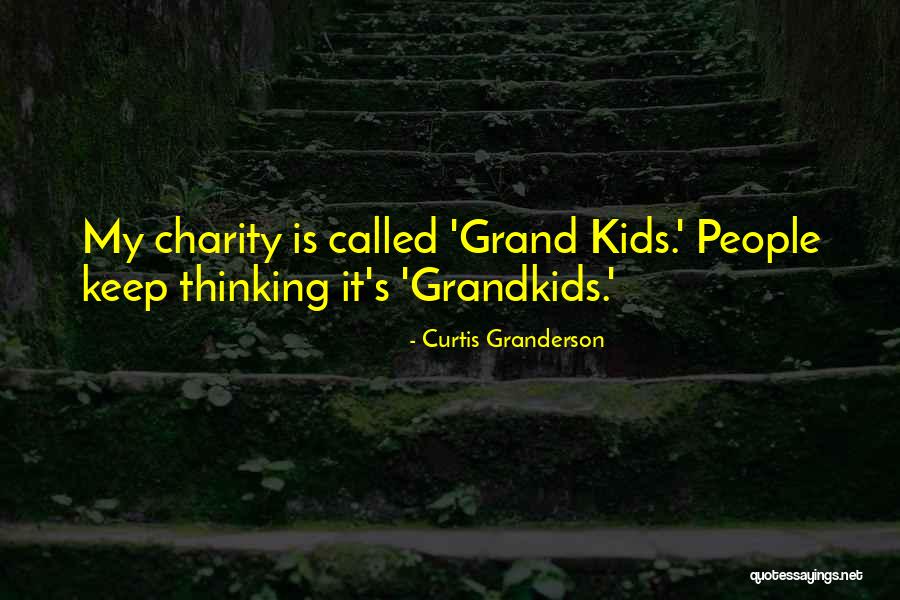 Carabine Quotes By Curtis Granderson Carabine Quotes By Curtis Granderson