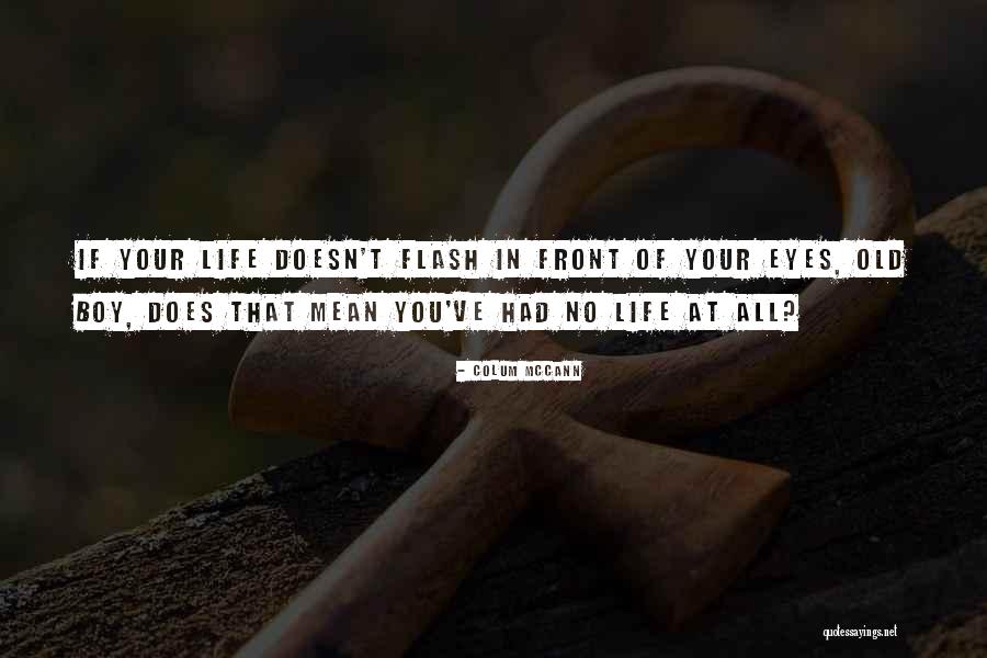 Caracappa And Eppolito Quotes By Colum McCann Caracappa And Eppolito Quotes By Colum McCann