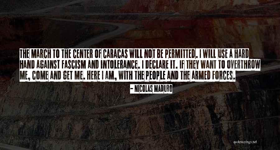 Caracas Quotes By Nicolas Maduro Caracas Quotes By Nicolas Maduro