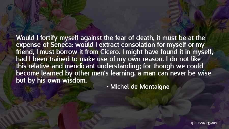 Caracolas Marinas Quotes By Michel De Montaigne Caracolas Marinas Quotes By Michel De Montaigne