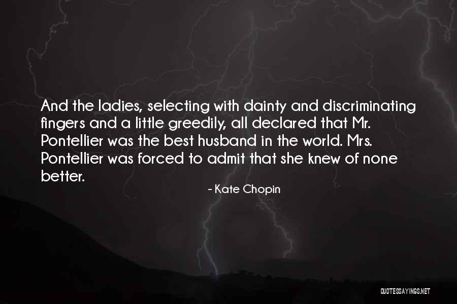 Caracole Bed Quotes By Kate Chopin