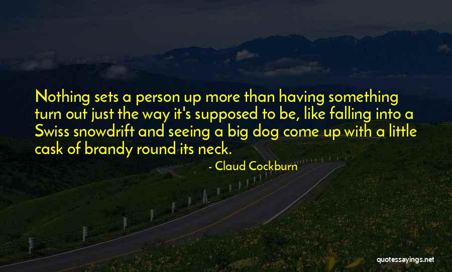 Caracterele Contenciosului Quotes By Claud Cockburn Caracterele Contenciosului Quotes By Claud Cockburn