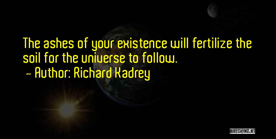 Caracteristicas Fisicas Quotes By Richard Kadrey
