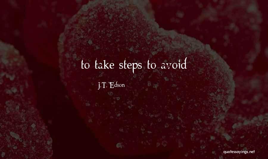 Caracterizare Quotes By J.T. Edson Caracterizare Quotes By J.T. Edson