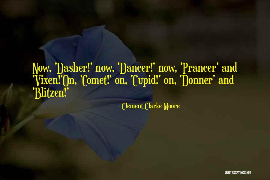 Carafelli Gino Quotes By Clement Clarke Moore Carafelli Gino Quotes By Clement Clarke Moore