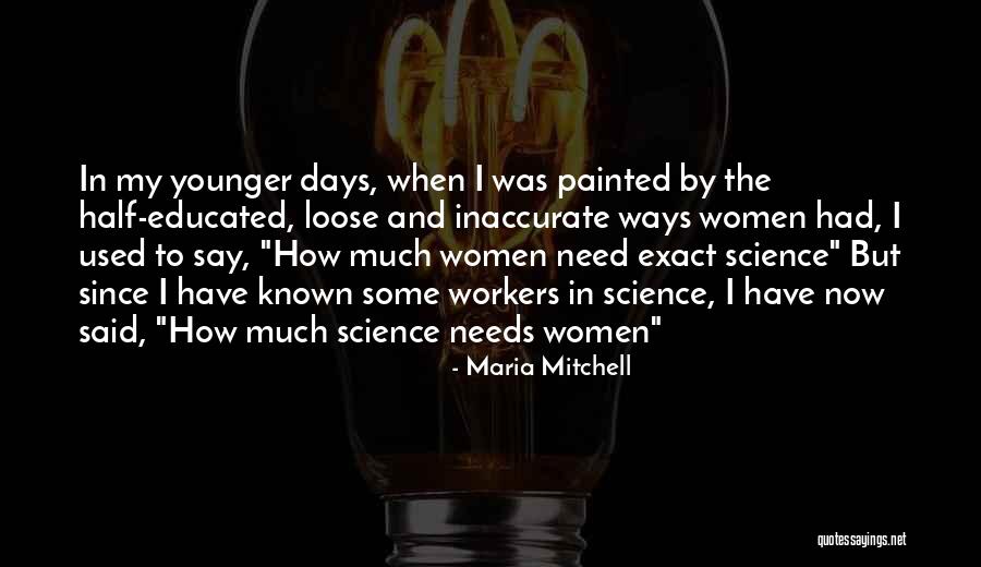 Caraghios Dex Quotes By Maria Mitchell Caraghios Dex Quotes By Maria Mitchell