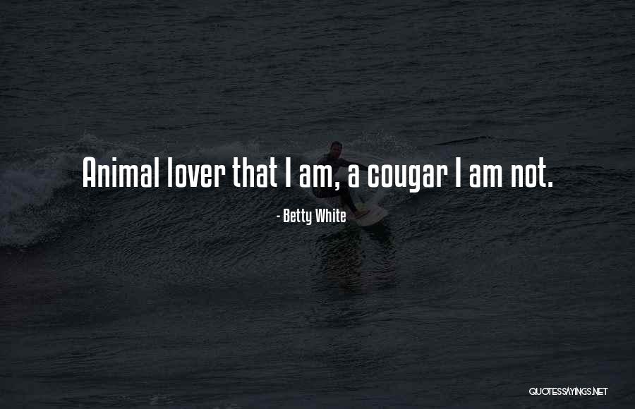 Caragol And Carson Quotes By Betty White