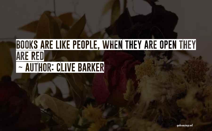 Caraku Mencintaimu Quotes By Clive Barker
