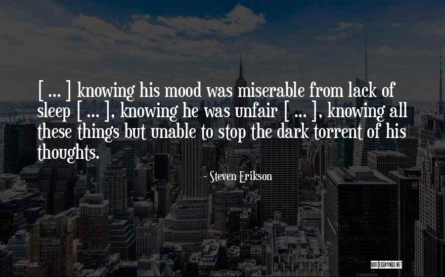 Caralyn Pelini Quotes By Steven Erikson Caralyn Pelini Quotes By Steven Erikson