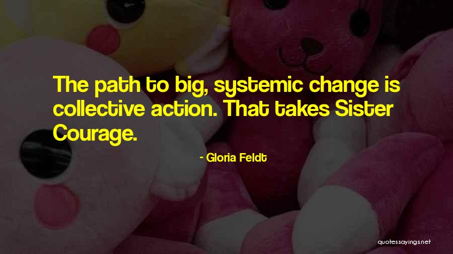 Caramella Ranch Quotes By Gloria Feldt Caramella Ranch Quotes By Gloria Feldt