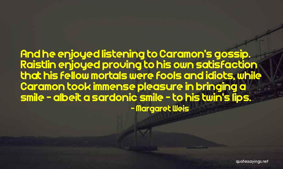 Caramon Quotes By Margaret Weis Caramon Quotes By Margaret Weis