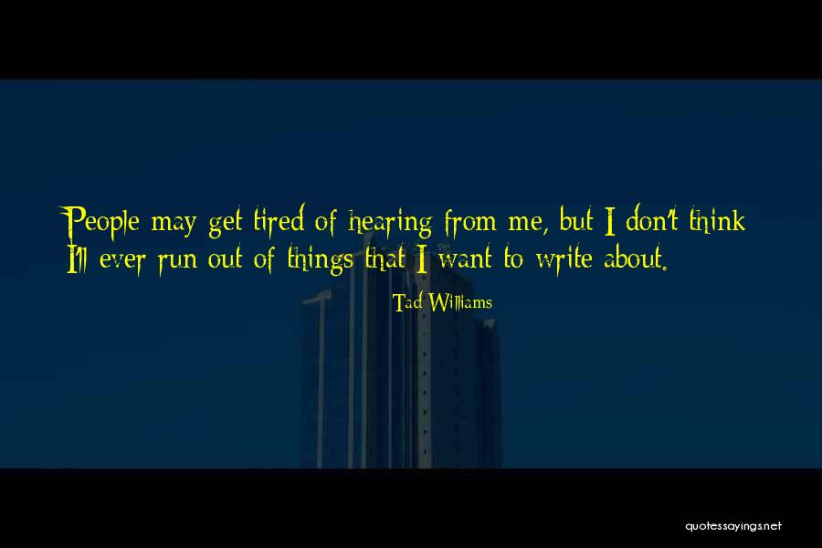 Carantina La Quotes By Tad Williams Carantina La Quotes By Tad Williams