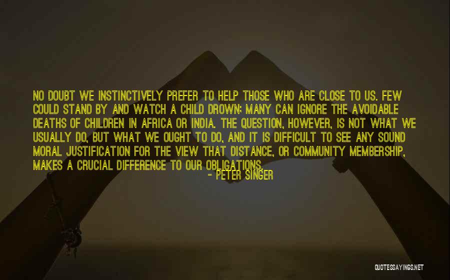 Carantina Sibiu Quotes By Peter Singer Carantina Sibiu Quotes By Peter Singer