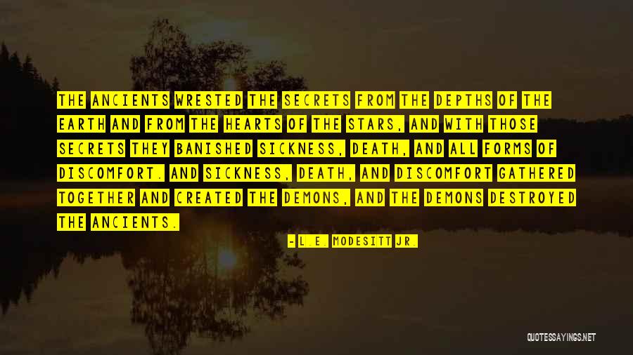 Carapa Guianensis Quotes By L.E. Modesitt Jr.