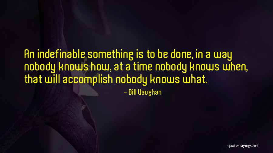 Carasigbe Quotes By Bill Vaughan Carasigbe Quotes By Bill Vaughan