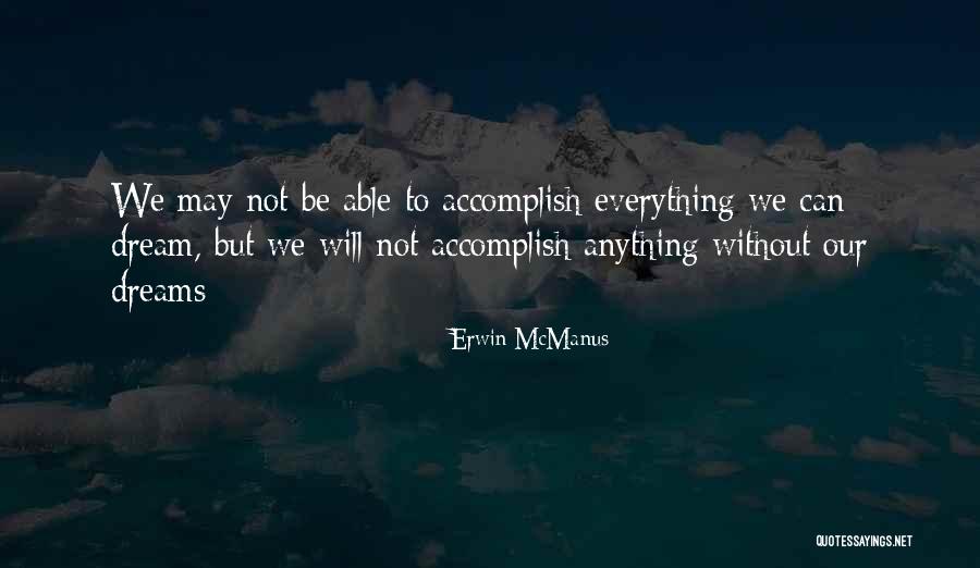 Caratachea Quotes By Erwin McManus Caratachea Quotes By Erwin McManus