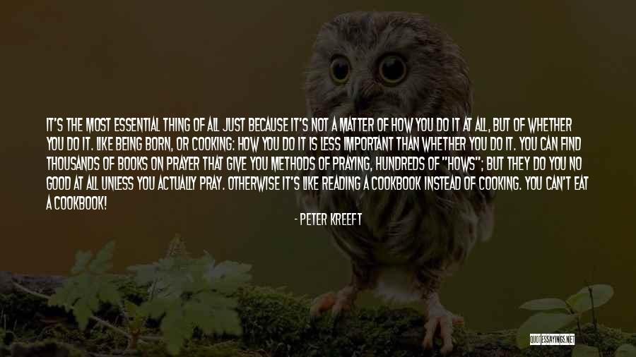 Caratelli Pasta Quotes By Peter Kreeft Caratelli Pasta Quotes By Peter Kreeft