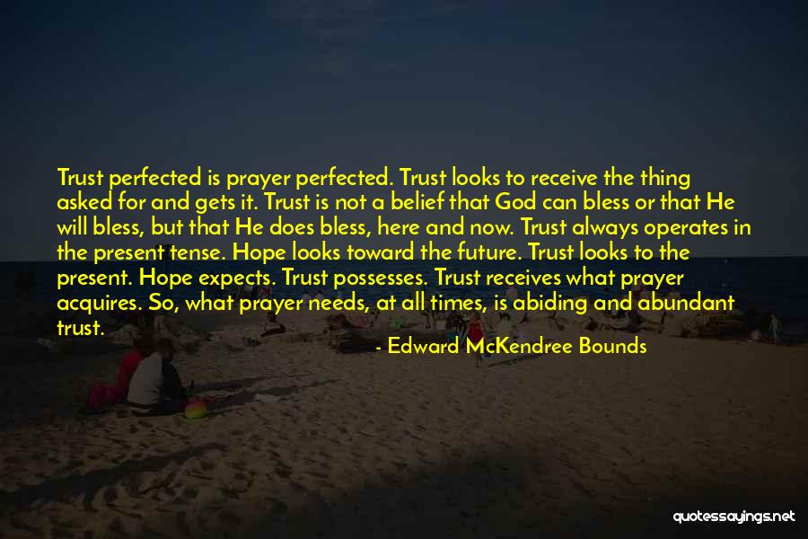 Caratini Baseball Quotes By Edward McKendree Bounds Caratini Baseball Quotes By Edward McKendree Bounds