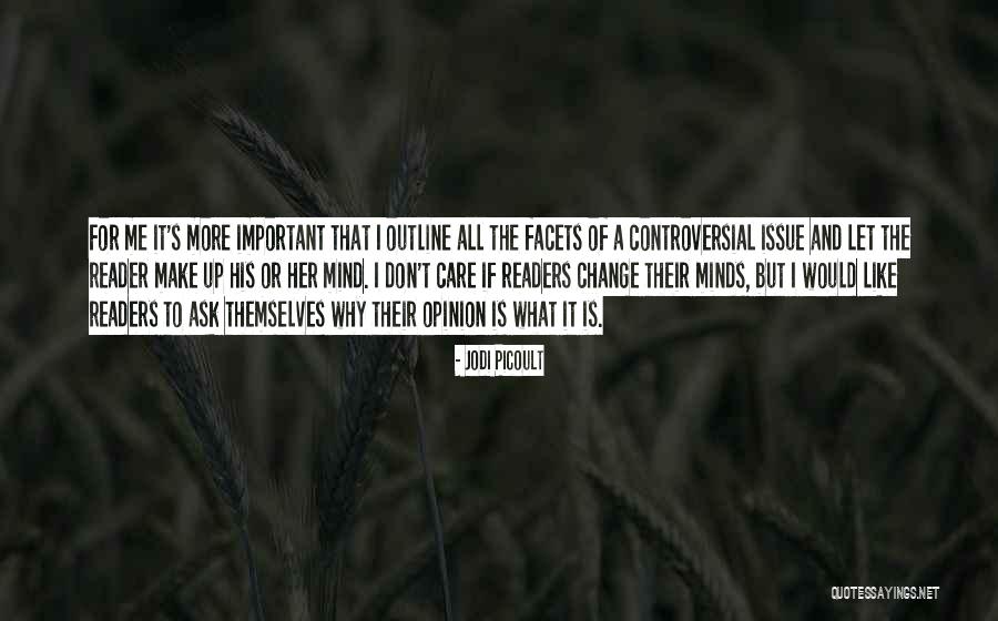 Carattere Dominante Quotes By Jodi Picoult Carattere Dominante Quotes By Jodi Picoult