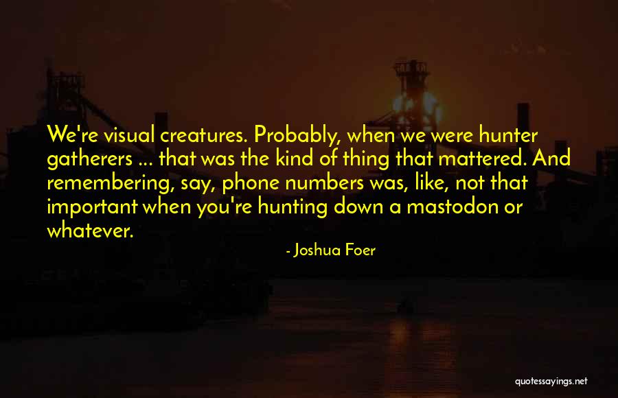 Carattere Macchina Quotes By Joshua Foer Carattere Macchina Quotes By Joshua Foer