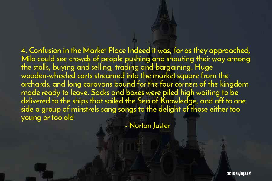 Caravans Quotes By Norton Juster Caravans Quotes By Norton Juster