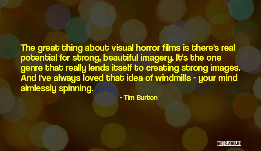 Carawan Electrical Mechanical Works Quotes By Tim Burton Carawan Electrical Mechanical Works Quotes By Tim Burton