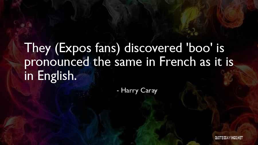 Caray Quotes By Harry Caray Caray Quotes By Harry Caray