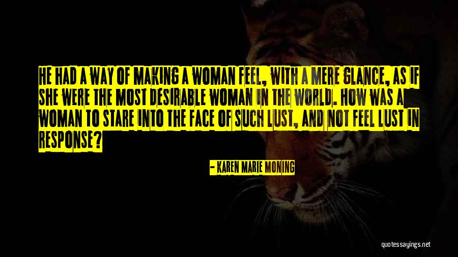 Carazo President Quotes By Karen Marie Moning Carazo President Quotes By Karen Marie Moning
