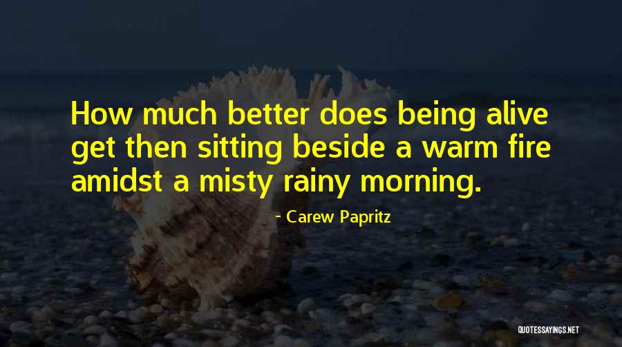 Carba Nada Quotes By Carew Papritz Carba Nada Quotes By Carew Papritz