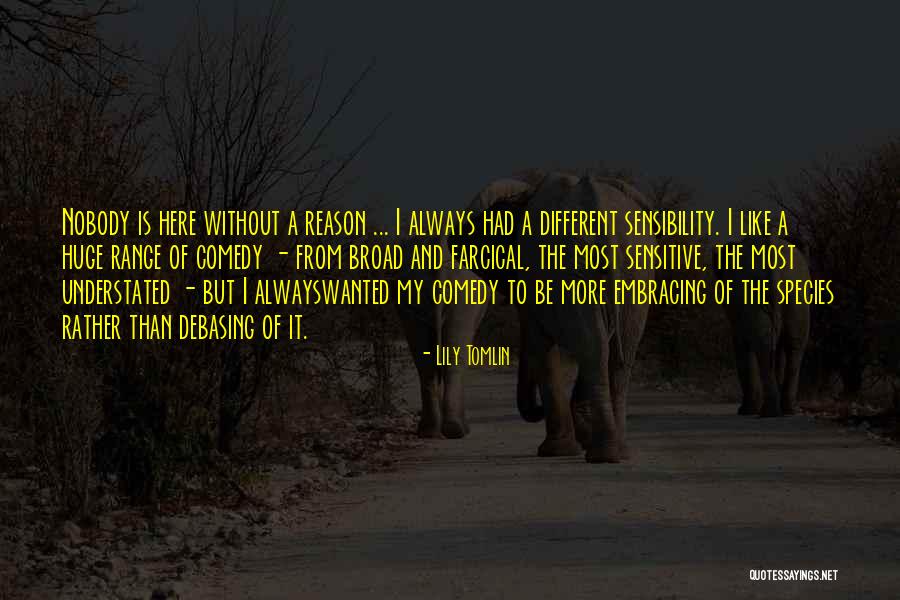 Carbamazepina Quotes By Lily Tomlin Carbamazepina Quotes By Lily Tomlin