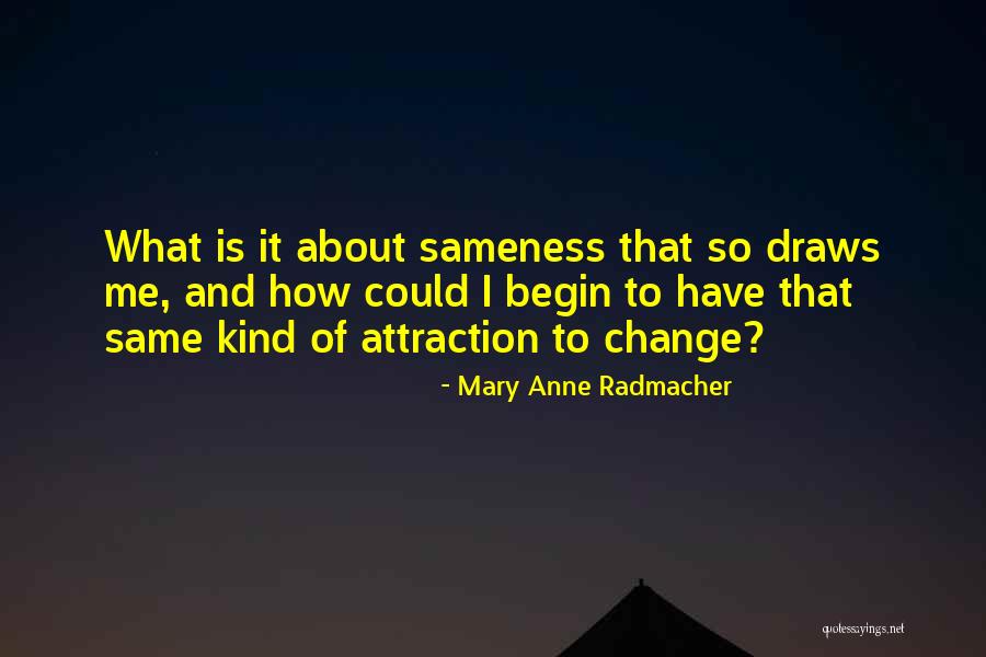 Carbide Quotes By Mary Anne Radmacher Carbide Quotes By Mary Anne Radmacher