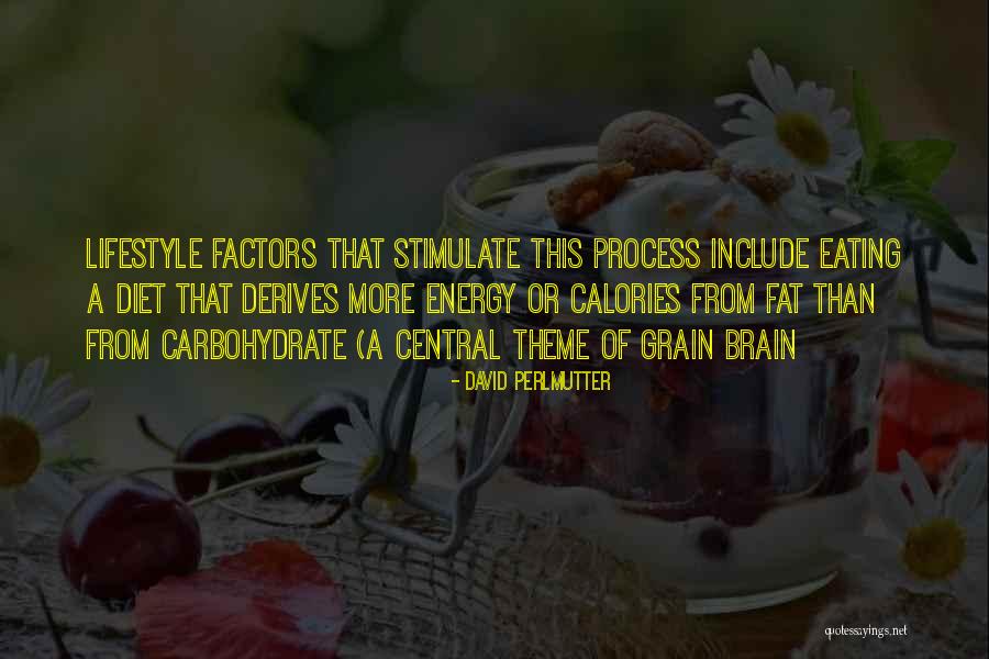 Carbohydrate Quotes By David Perlmutter Carbohydrate Quotes By David Perlmutter