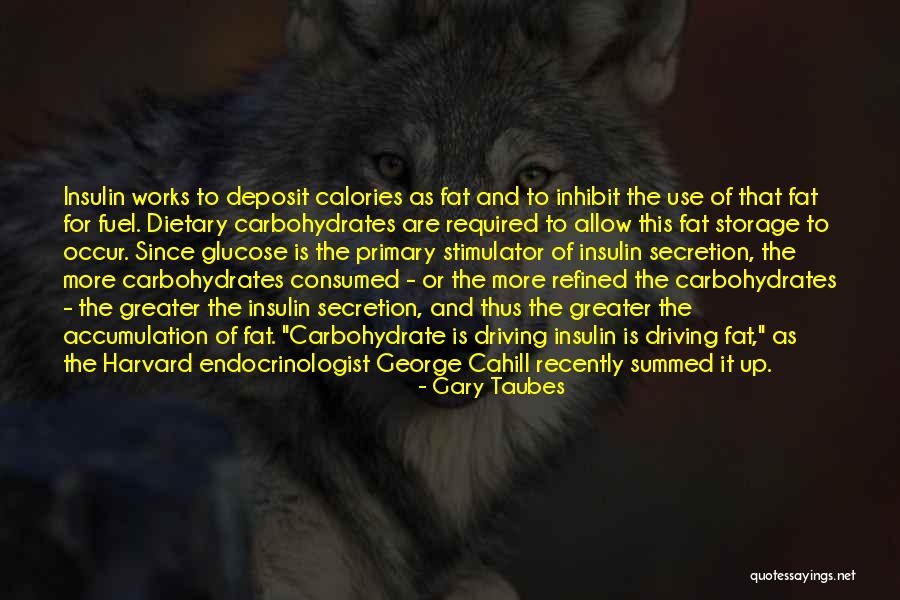 Carbohydrate Quotes By Gary Taubes Carbohydrate Quotes By Gary Taubes