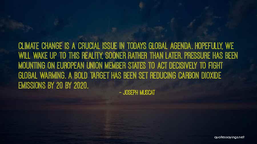 Carbon Dioxide Emissions Quotes By Joseph Muscat Carbon Dioxide Emissions Quotes By Joseph Muscat