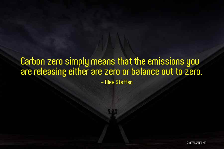 Carbon Emissions Quotes By Alex Steffen Carbon Emissions Quotes By Alex Steffen