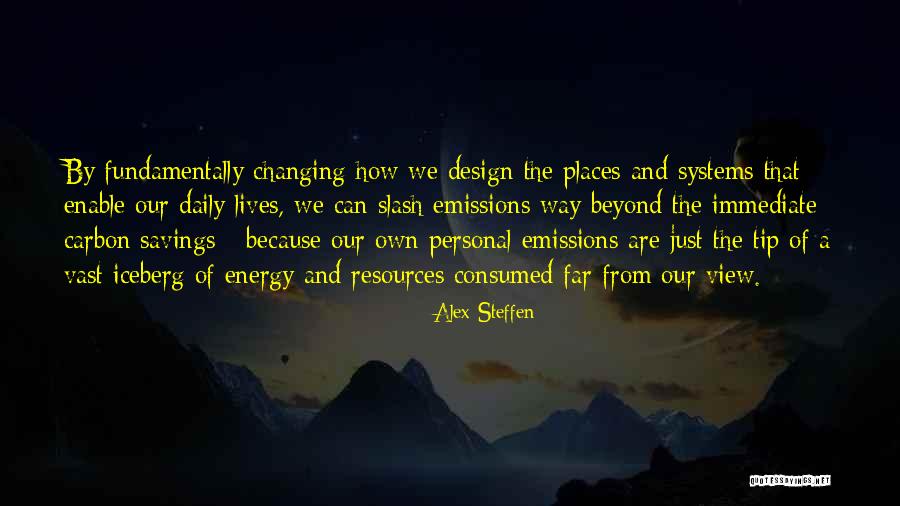 Carbon Emissions Quotes By Alex Steffen